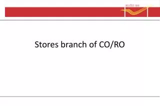 Stores branch of CO/RO
