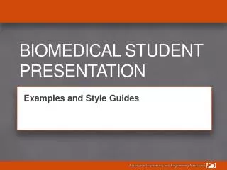 Biomedical Student Presentation