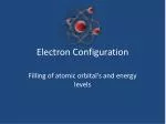 Electron Configuration - slide 1