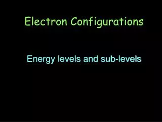 Energy levels and sub-levels