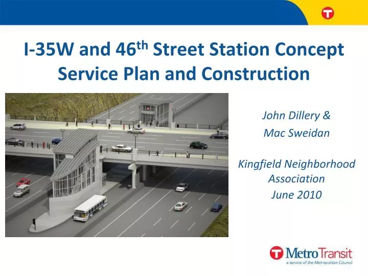 i 35w and 46 th street station concept service plan and construction