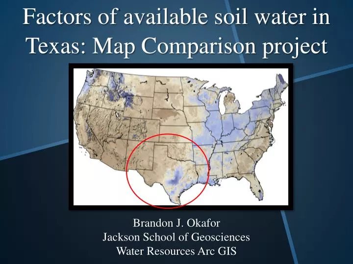 factors of available soil water in texas map comparison project