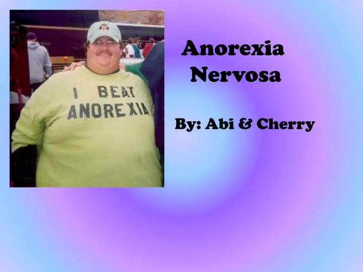 anorexia nervosa