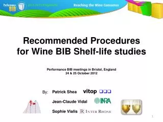 Recommended Procedures for Wine BIB Shelf-life studies