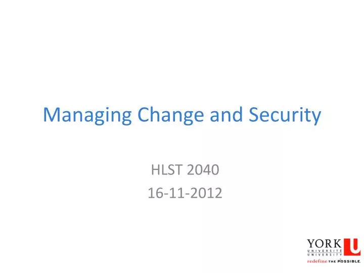managing change and security