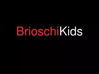 Brioschi Kids