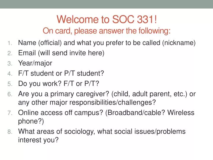 welcome to soc 331 on card please answer the following