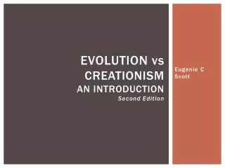 Evolution vs Creationism An Introduction Second Edition