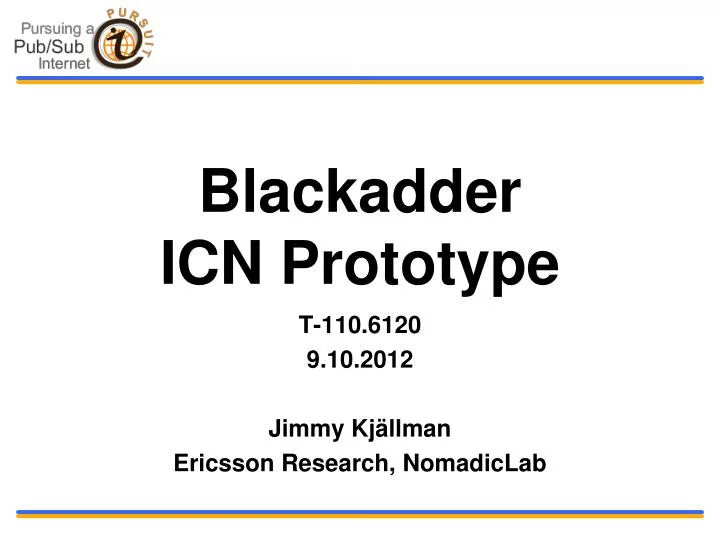 blackadder icn prototype