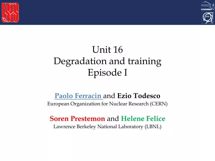 unit 16 degradation and training episode i