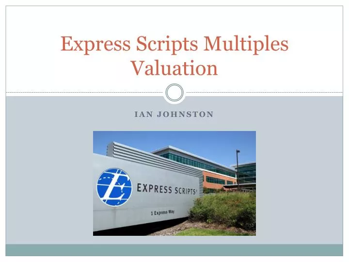 express scripts multiples valuation