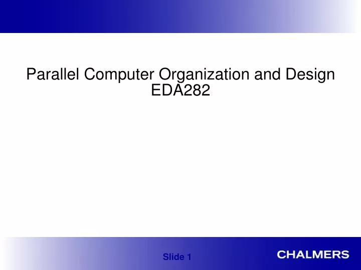 parallel computer organization and design eda282