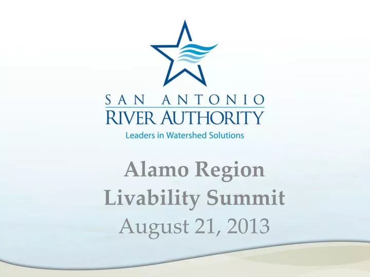 alamo region livability summit august 21 2013