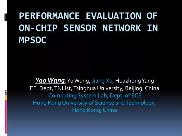 performance evaluation of on chip sensor network in mpsoc