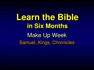 Learn the Bible in Six Months