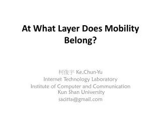 At What Layer Does Mobility Belong?