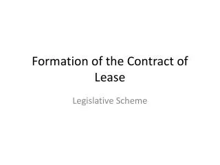 Formation of the Contract of Lease