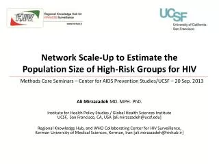 Network Scale-Up to Estimate the Population Size of High-Risk Groups for HIV