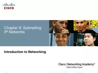 Chapter 9: Subnetting IP Networks