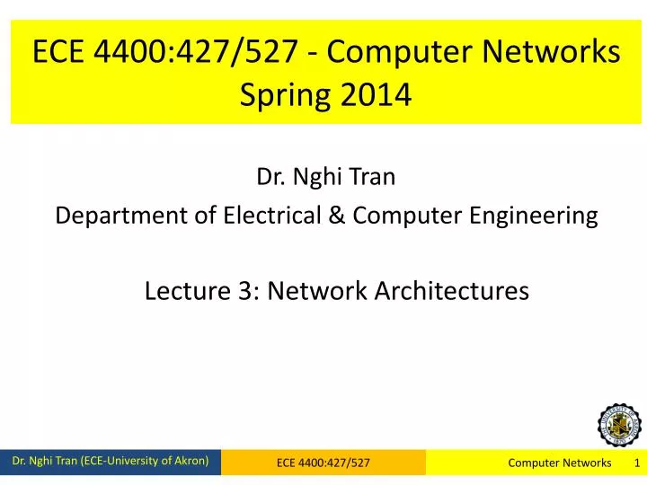 ece 4400 427 527 computer networks spring 2014