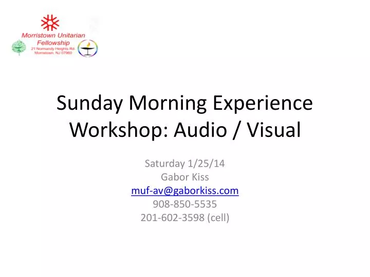 sunday morning experience workshop audio visual