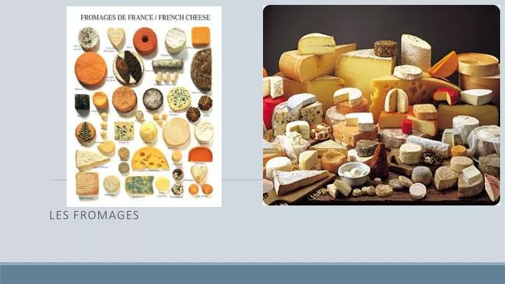 les fromages