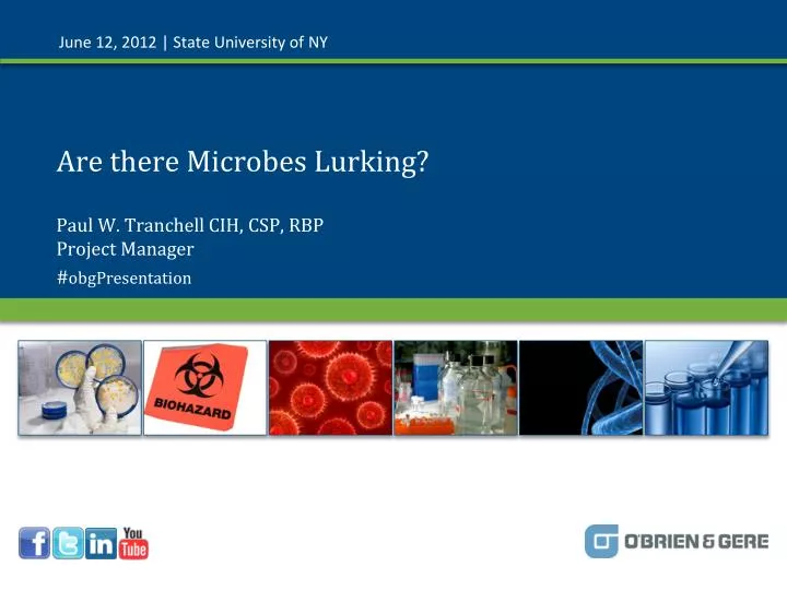 are there microbes lurking