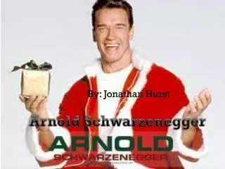 arnold schwarzenegger