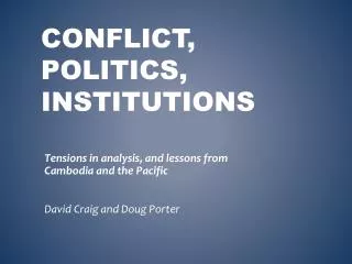 Conflict, Politics, institutions