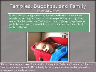 Temples, Buddhas, and Family By David Glover