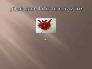 qu hace latir tu coraz n