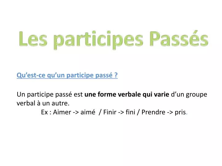 les participes pass s