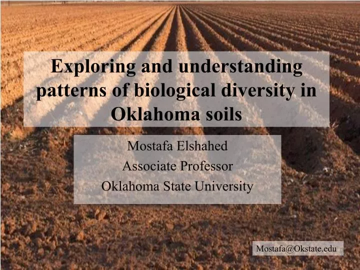 exploring and understanding patterns of biological diversity in oklahoma soils