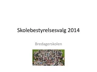 skolebestyrelsesvalg 2014