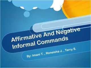 Affirmative And Negative Informal Commands