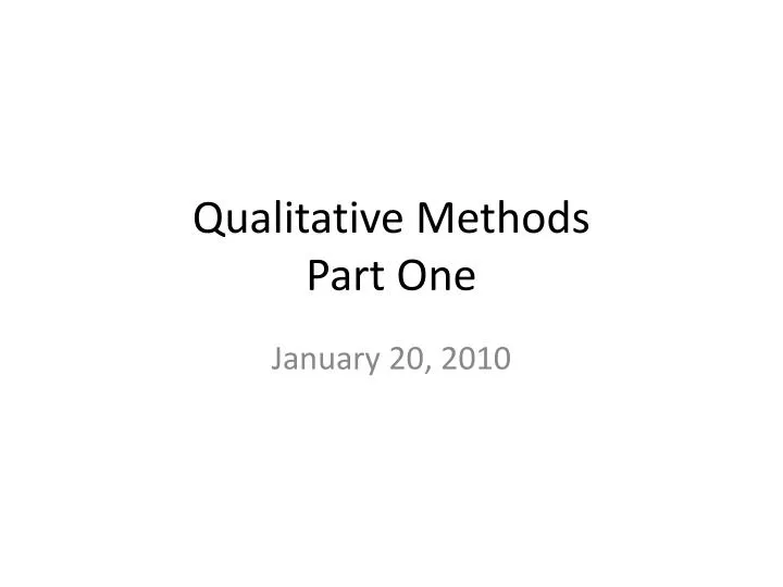 qualitative methods part one