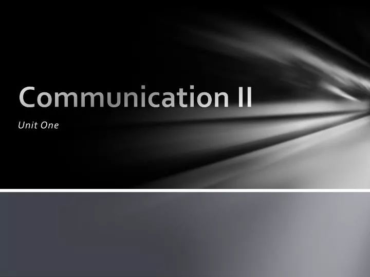 communication ii