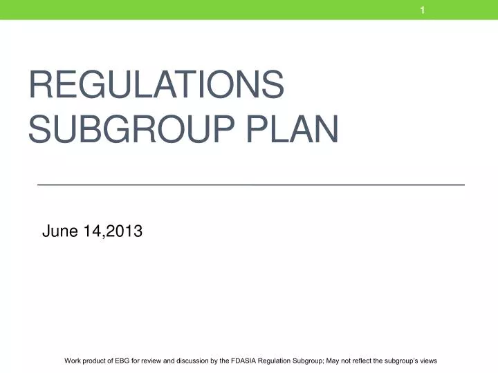 regulations subgroup plan