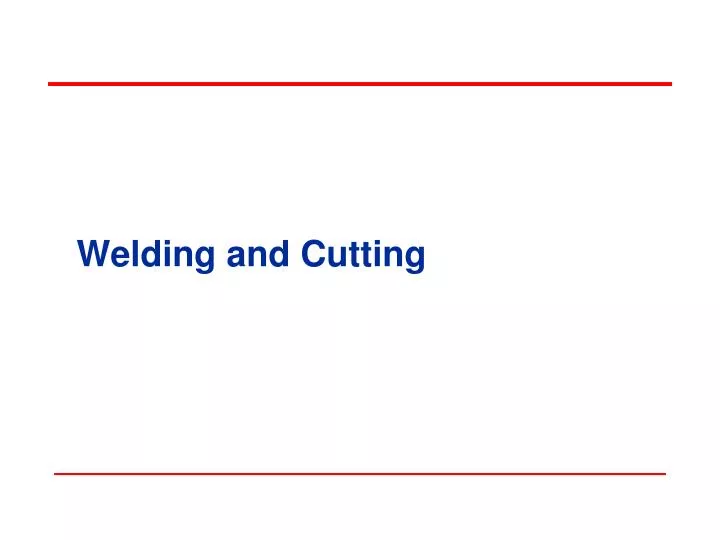 welding and cutting