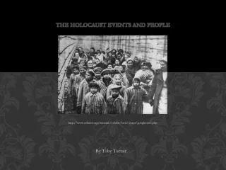 The Holocaust Events and People