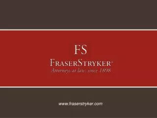 www.fraserstryker.com