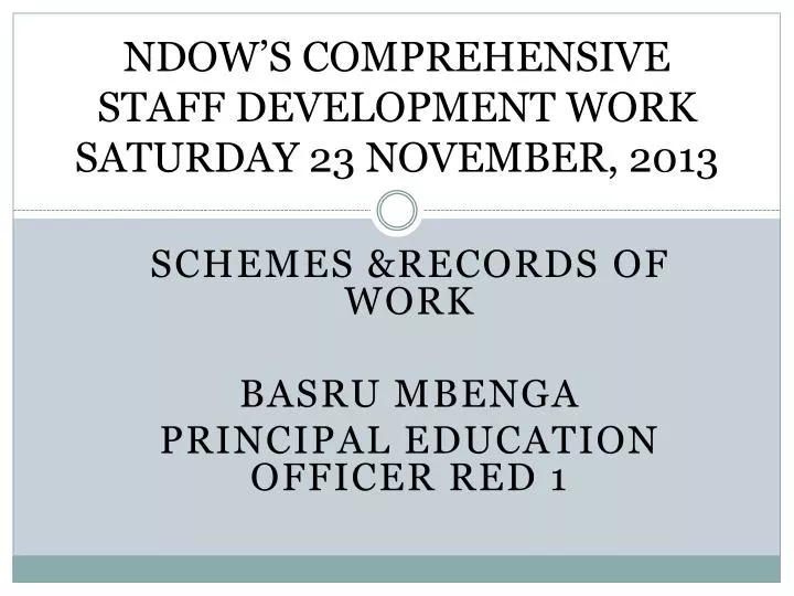 ndow s comprehensive staff development work saturday 23 november 2013