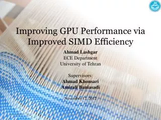 Improving GPU Performance via Improved SIMD Efficiency
