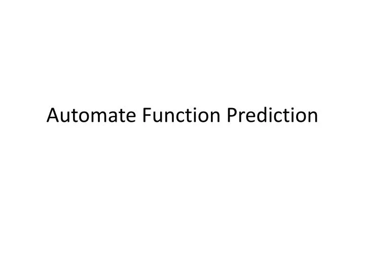 automate function prediction