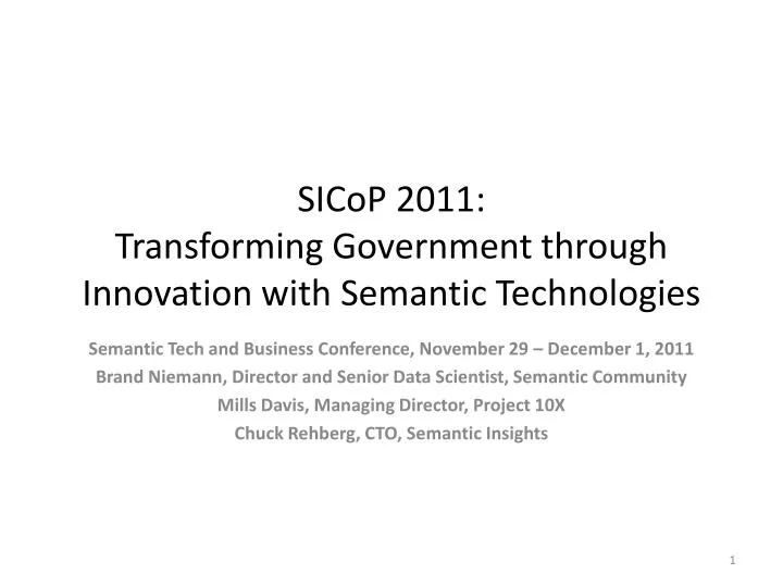 sicop 2011 transforming government through innovation with semantic technologies