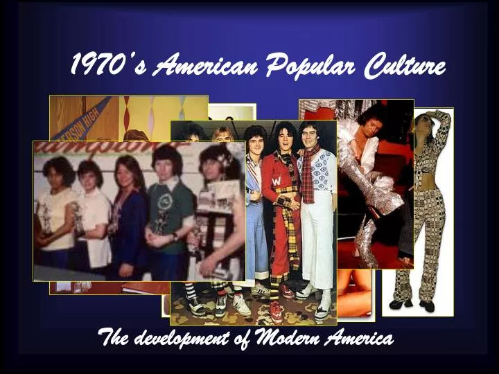 1970 s american popular culture