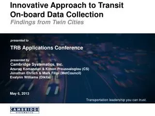 Innovative Approach to Transit On-board Data Collection