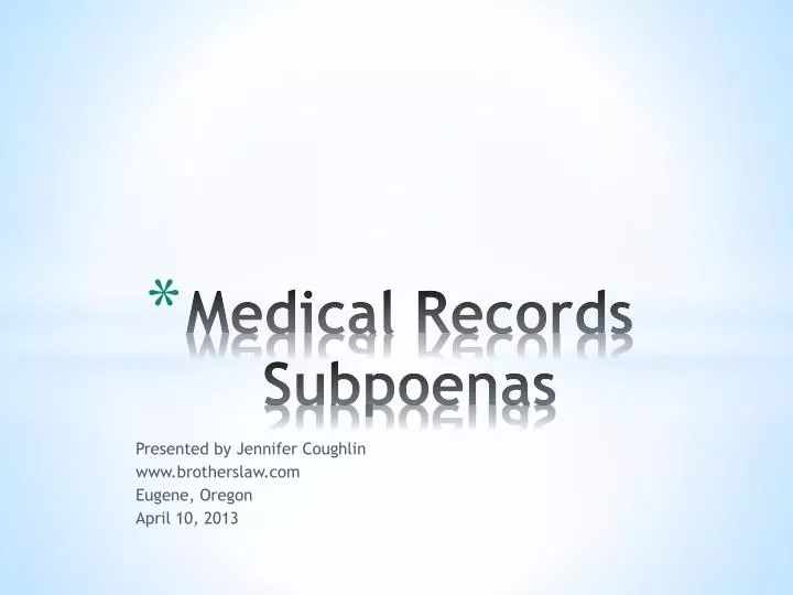 medical records subpoenas