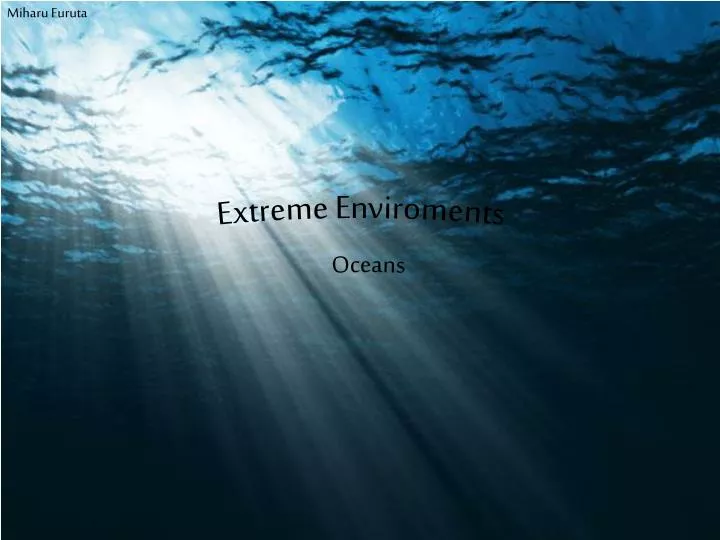 extreme enviroments
