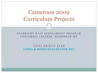 Cameroon 2009 Curriculum Projects